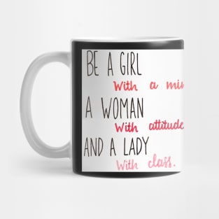 Be a Girl Mug